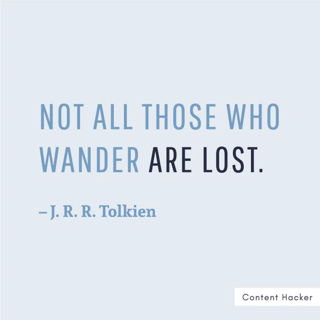 Hustle quotes J.R.R. Tolkien